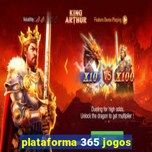 plataforma 365 jogos